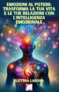 
Emozioni al Potere: Trasforma la Tua Vita e le Tue Relazioni con l'Intelligenza Emozionale - Clicca per vedere la descrizione completa e acquista su Amazon